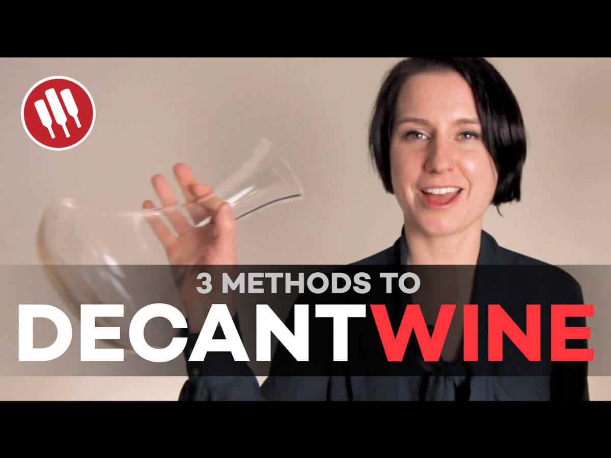 3 Ways To Decant Wine (Plus, Hyper Decanting!)