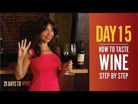 How to Taste Wine Step by Step – Day 15