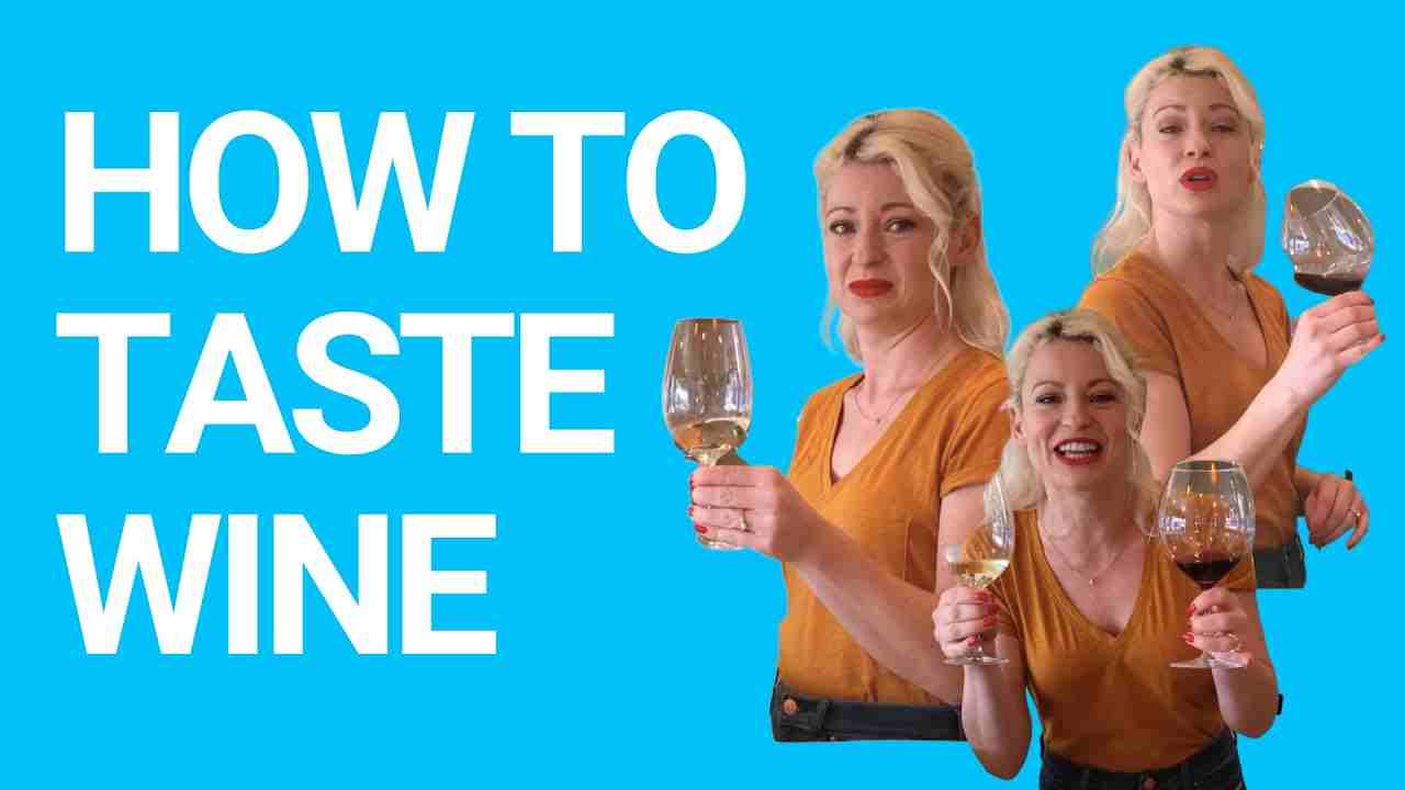 How to Taste Wine