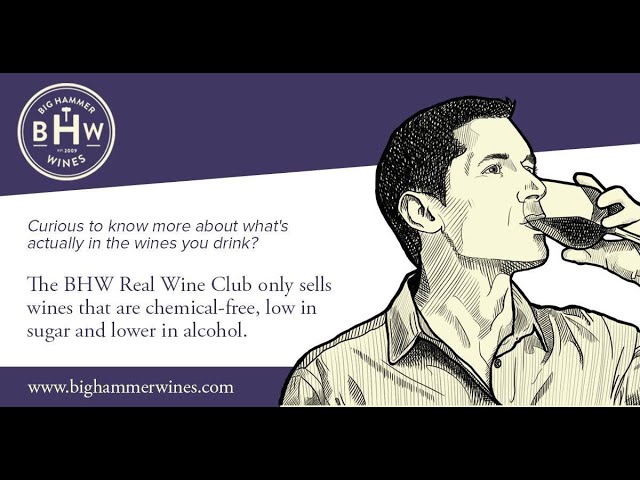 Big Hammer Wines Real Wine Club