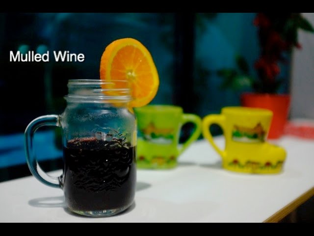 Mulled Wine/Gluehwein-Mulled Wine Recipe in Malayalam .Recipe no 85