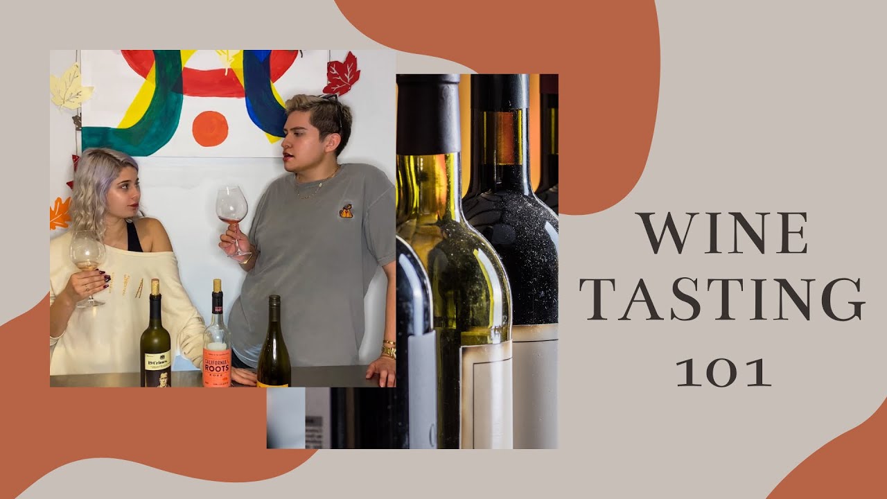 TASTE TESTING WINE WITH MY BESTY…FEATURING LAUREN